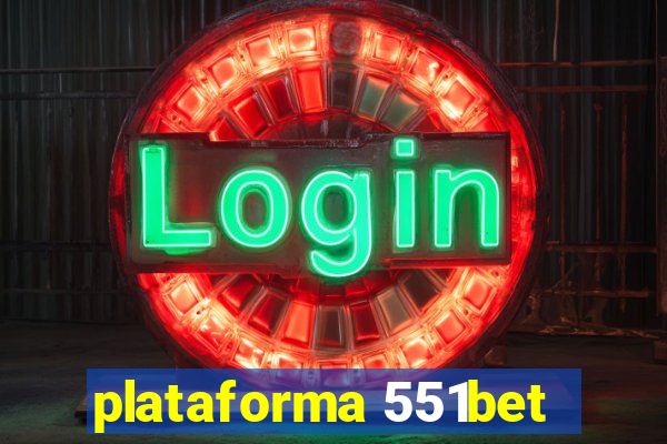 plataforma 551bet